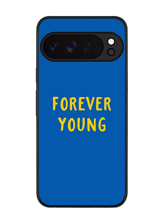 Stylizedd For Google Pixel 10 Pro Case,Slim fit Camera Protection, Shockproof Thin Phone cover  - Forever young - Image 1